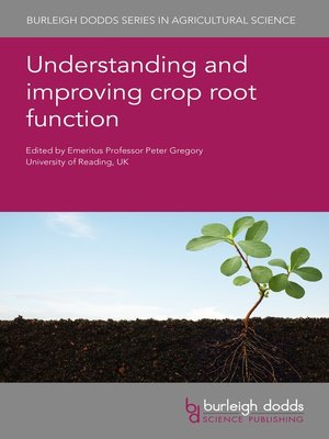 cover image of Understanding and improving crop root function